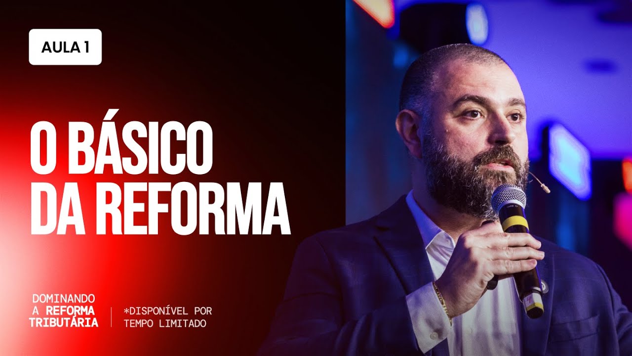 Aula 01 - O Básico da Reforma