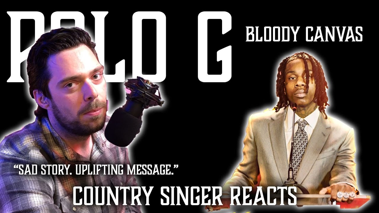 Country Singer Reacts To Polo G Bloody Canvas