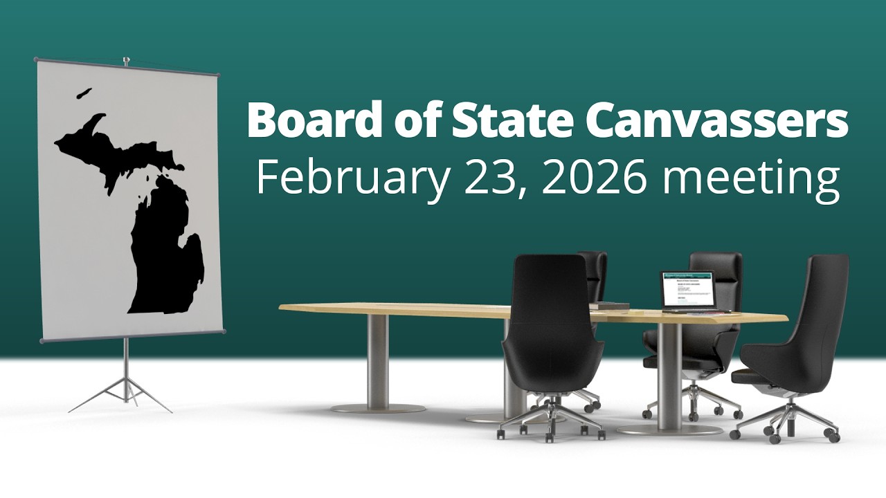 Board of State Canvassers, 2.23.26