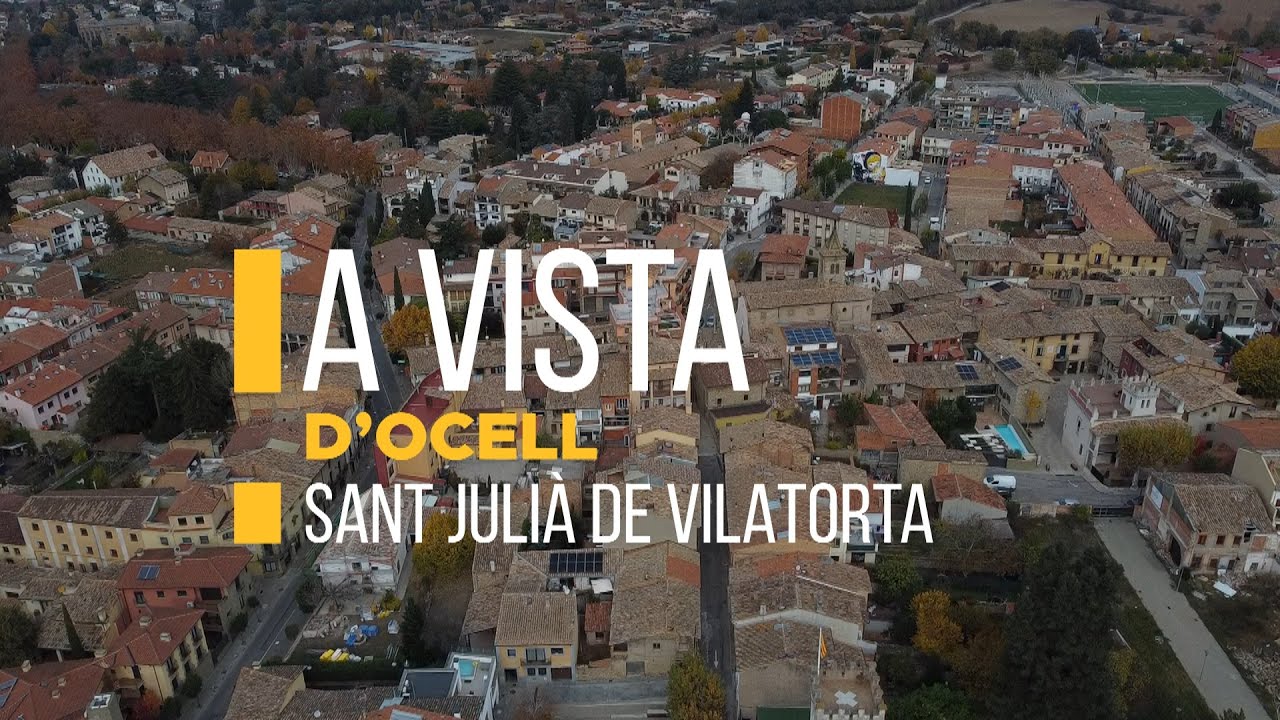 A vista d'ocell - Sant Julià de Vilatorta
