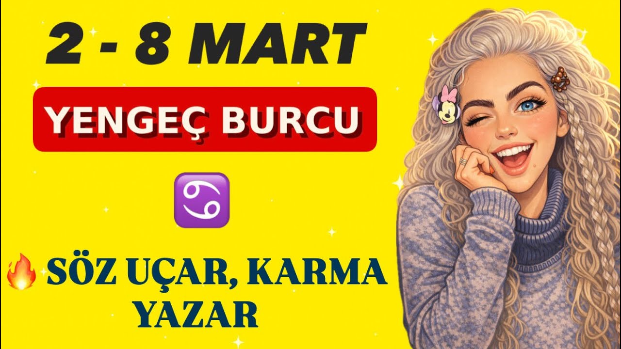 YENGEÇ Burcu ♋️ | 2 - 8 Mart 2026 Haftalık Burç Yorumları | 3 Mart Ay Başak Burcunda Ay Tutulması 🌕