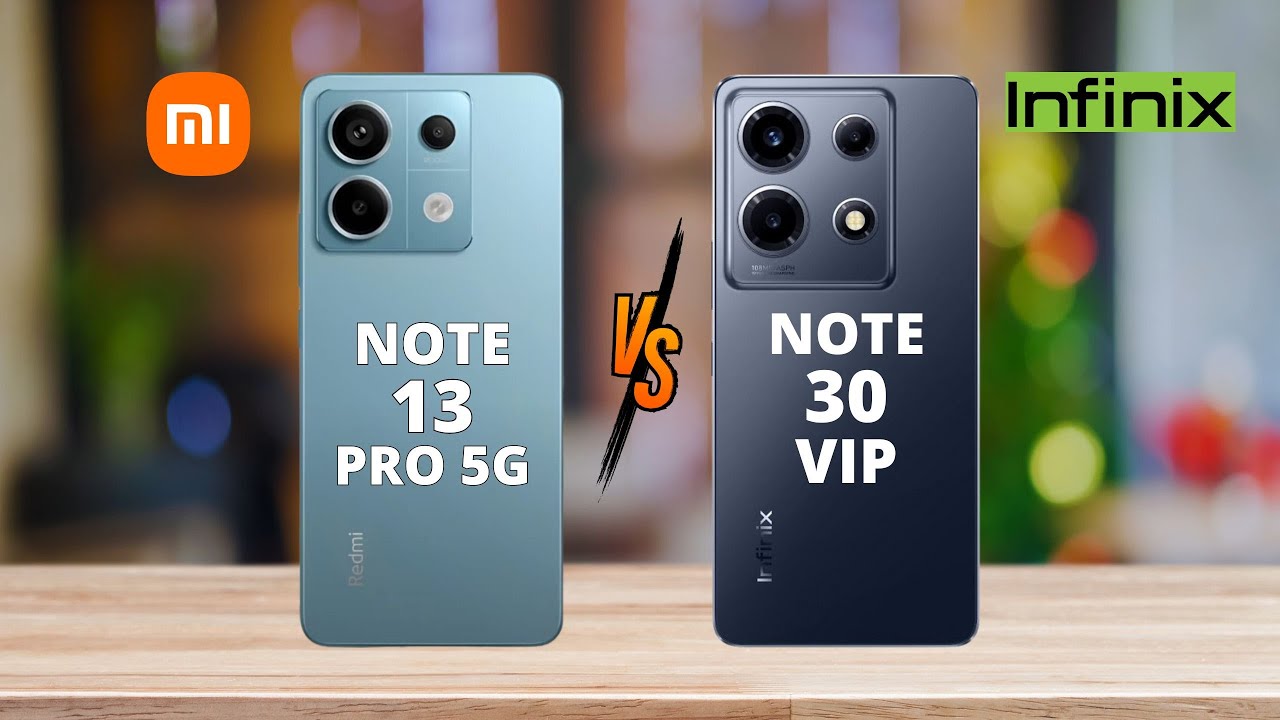 Redmi Note 13 Pro vs Infinix Note 30 VIP