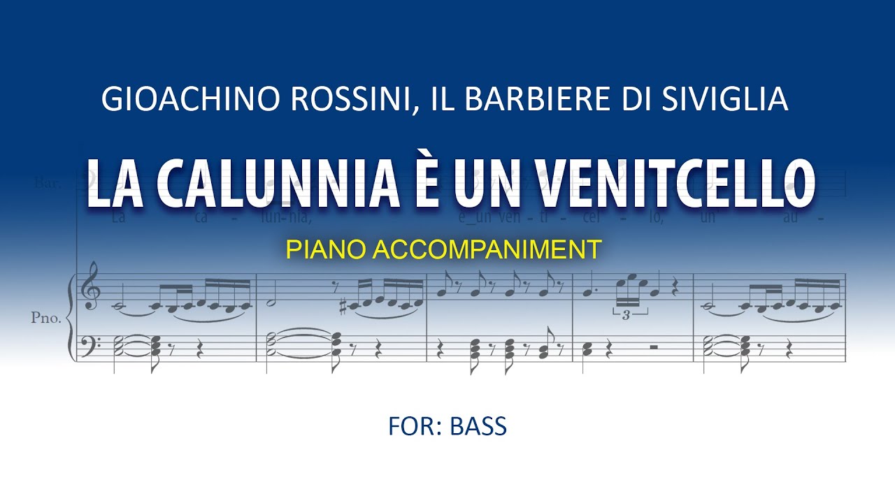 La Calunnia è un venticello Karaoke piano / G. Rossini for BASS