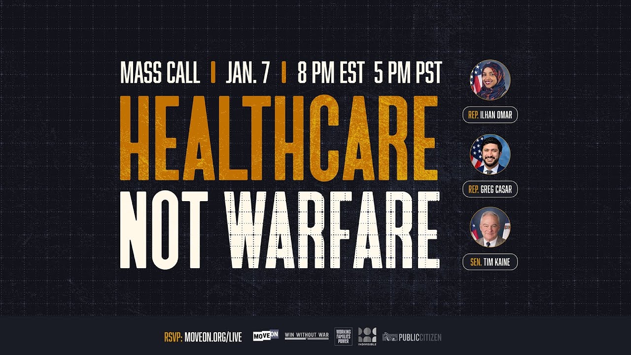 Healthcare Not Warfare: Mass Call
