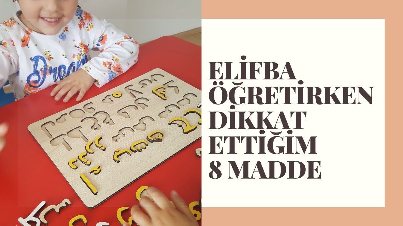 ELİFBA ÖĞRETİRKEN DİKKAT ETTİĞİM 8 MADDE