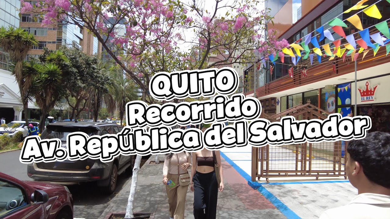 La vida moderna de Quito | Recorrido real por la Av. República del Salvador 🇪🇨