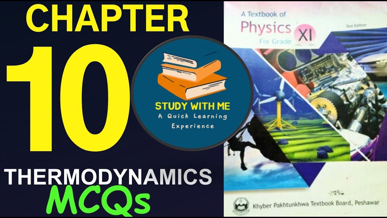 Class 11 Physics Chapter 10 MCQs Thermodynamics | MCQs Unit 10 Physics Class 11 KPK Board