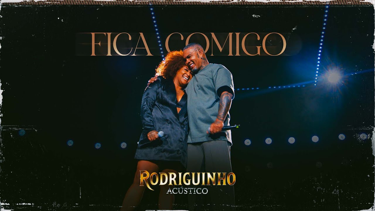 Rodriguinho - Fica Comigo (Ac&uacute;stico) #RodriguinhoAcustico