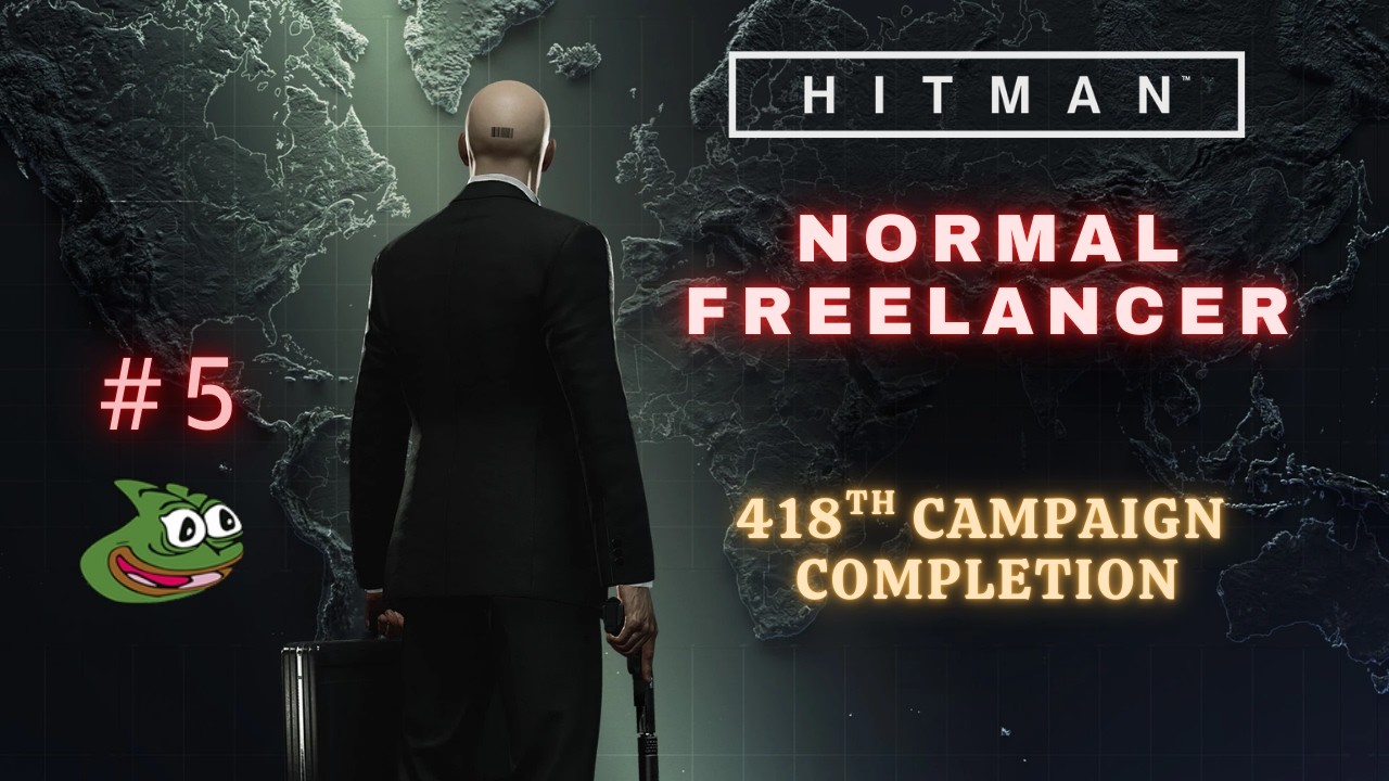 Hitman World of Assassination #5 - Let's try to complete the 418th Freelancer campaign today!