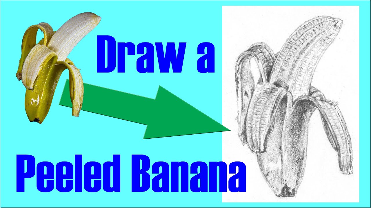 How to Draw a Banana That Is Peeled
