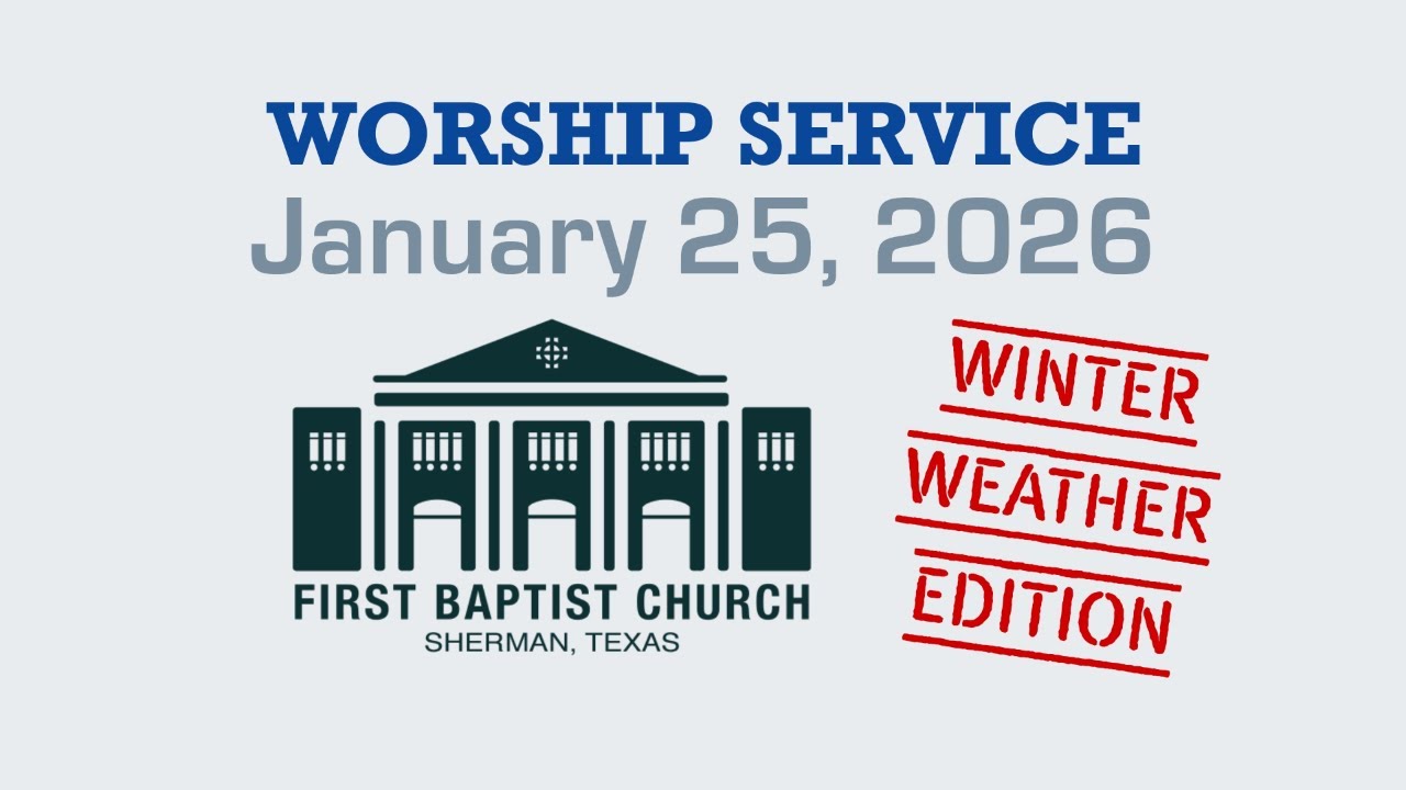 Worship Service: January 25, 2026
