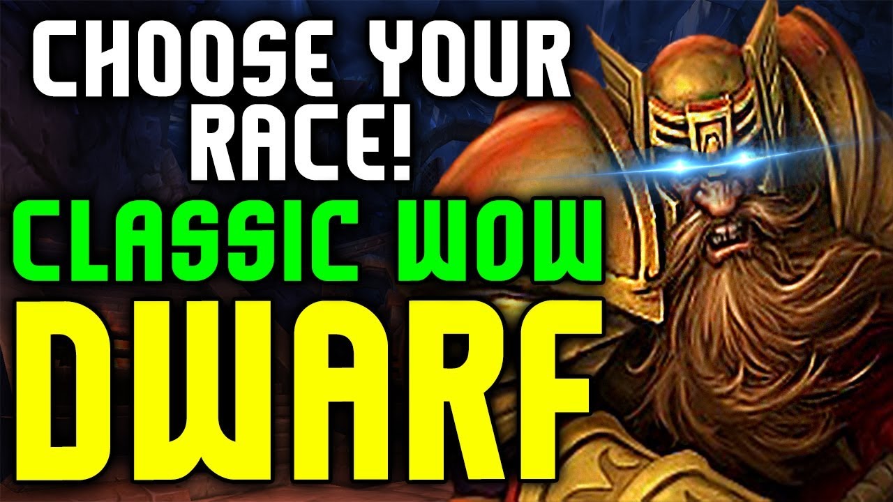 Race Choice In Classic WoW: Dwarf