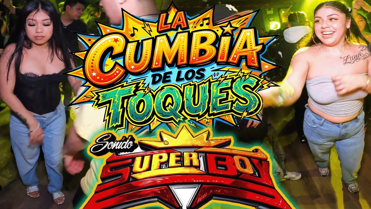 ⚡️LA CUMBIA DE LOS TOQUES 2026⚡️((DISCO NUEVO)) SONIDO SÚPERBOY/ LA CLAVE BRONX NY 2026 
