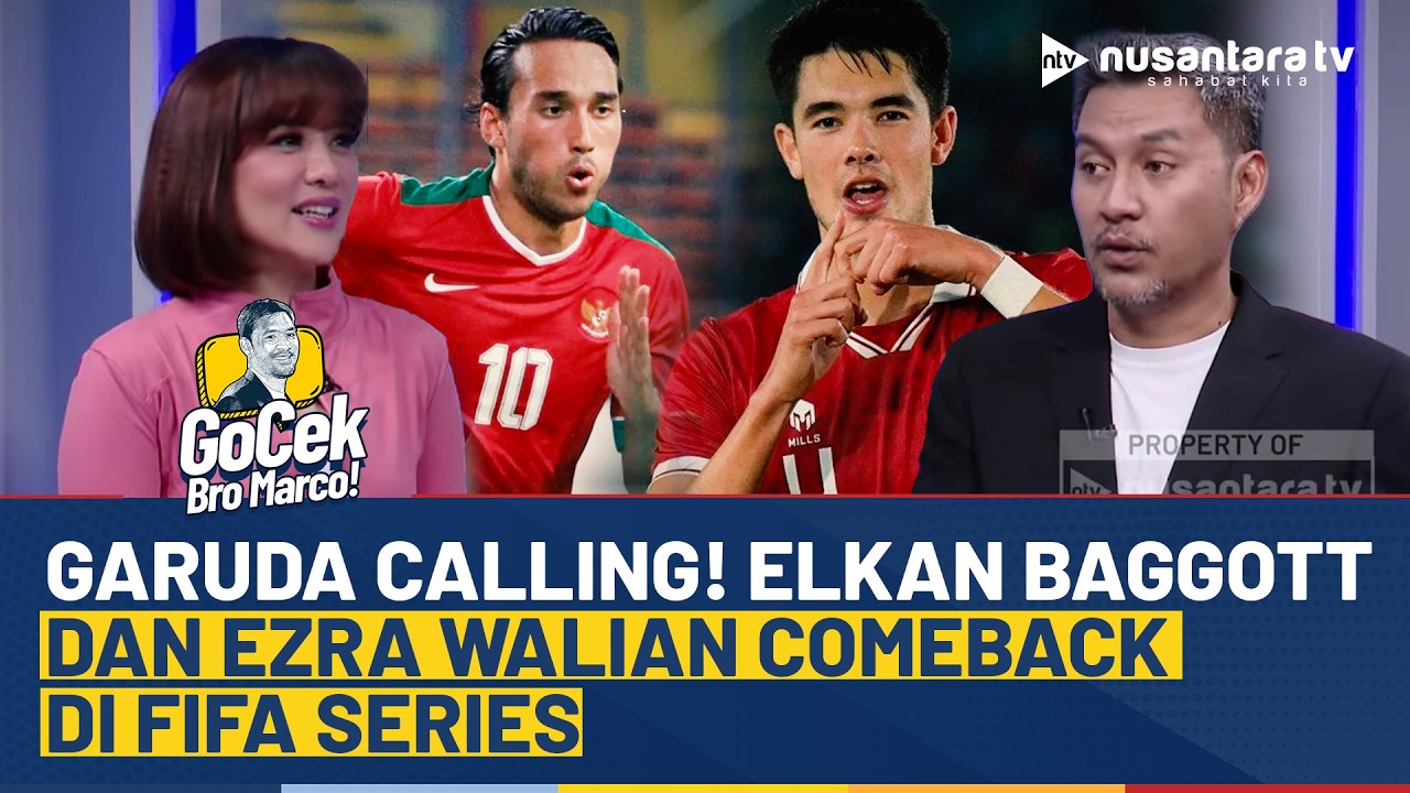Kring… Kring… Garuda Calling! Elkan Baggott & Ezra Walian Comeback di FIFA Series | GOCEK MARCO