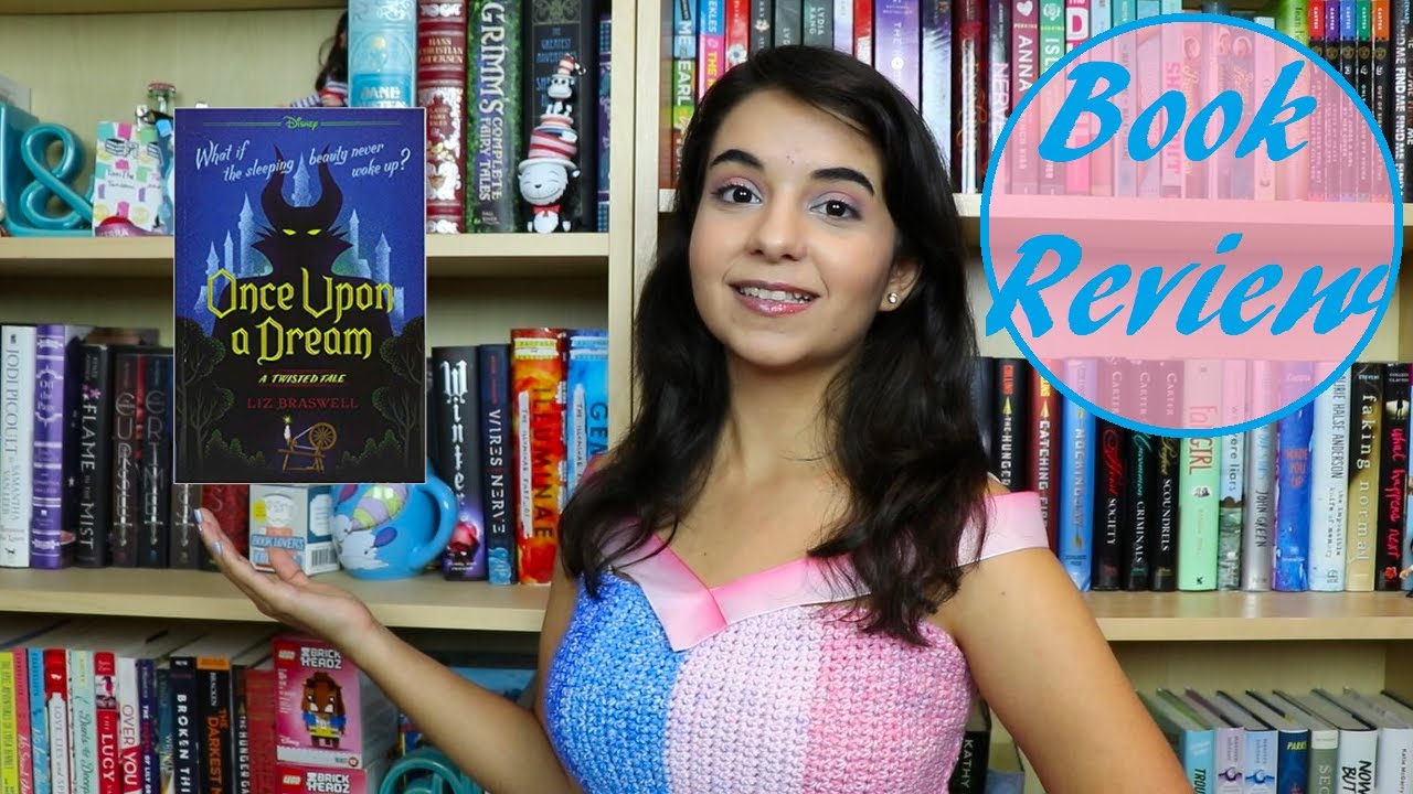 Once Upon A Dream | Book Thoughts
