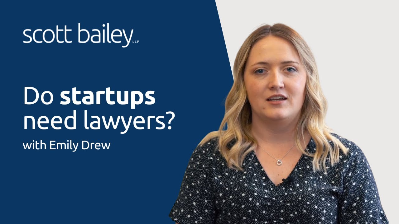 Do startups need lawyers | Scott Bailey LLP