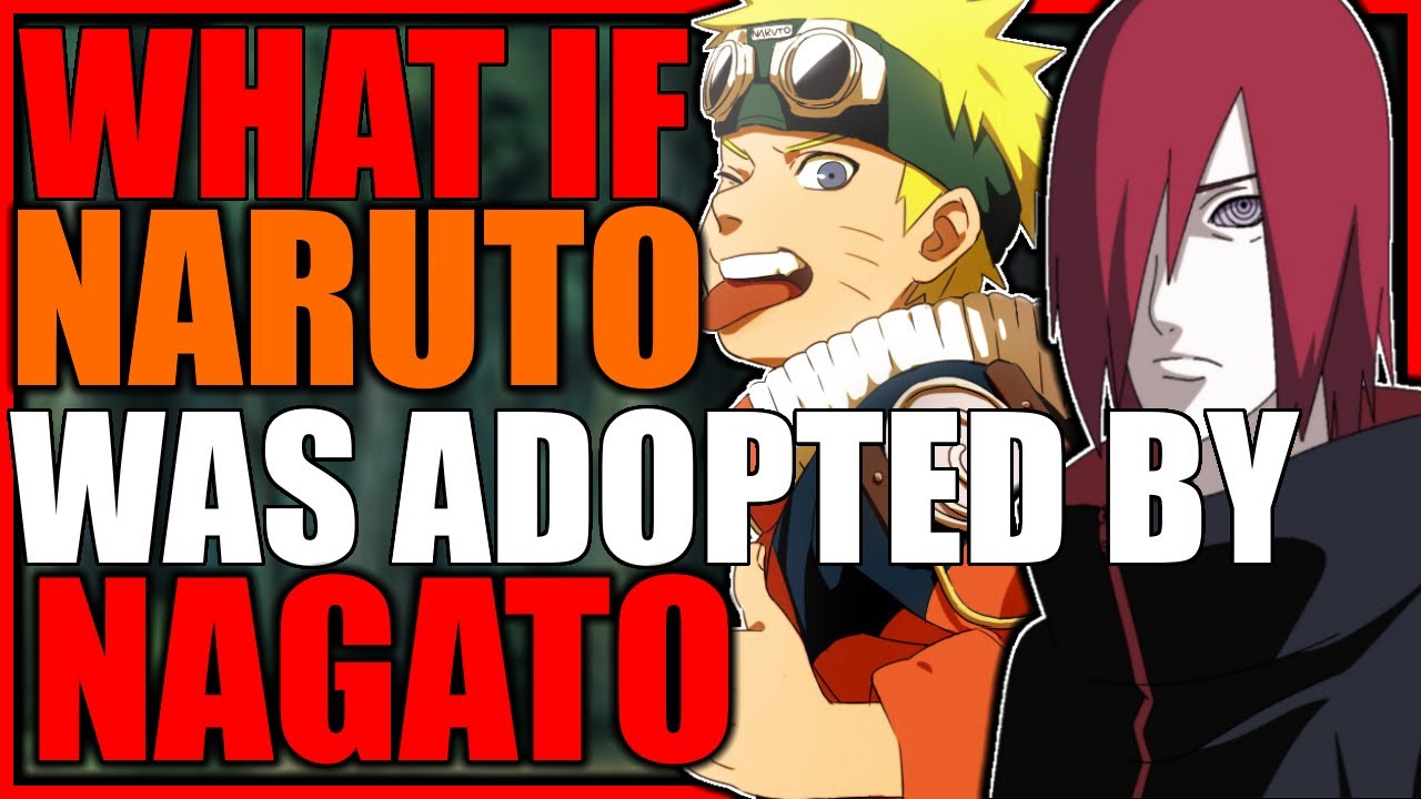 What if Naruto was Adopted by Nagato?