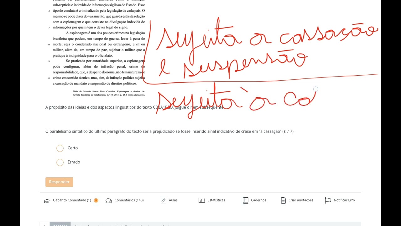 CESPE ABIN 2018 - O paralelismo sintático do último parágrafo do texto seria prejudicado se fosse