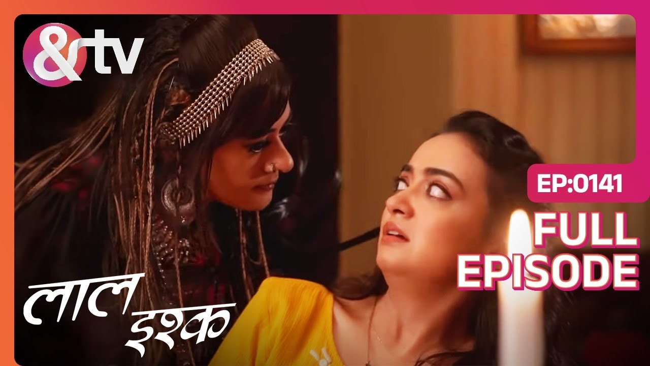 Vedna ने बनाया Ritu और Mahin को अपना दास | Laal Ishq | Full Ep 141 | @And TV