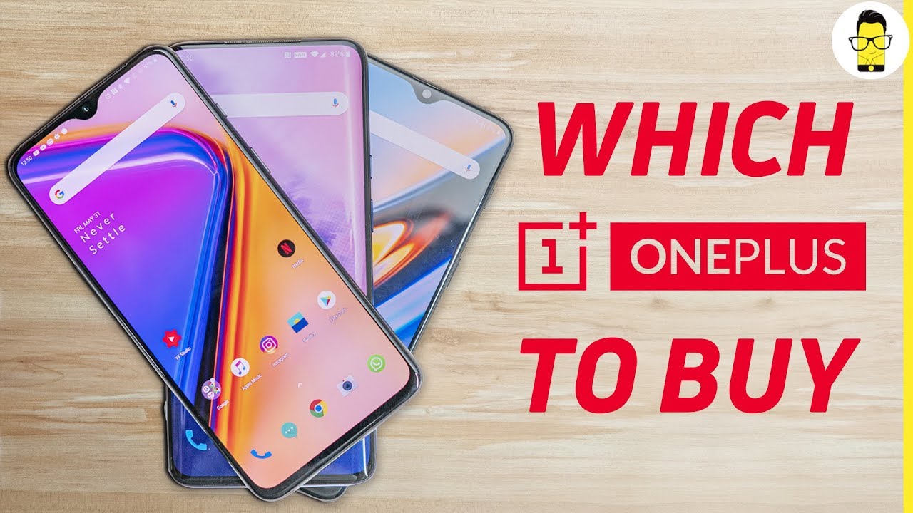 OnePlus 7 Pro vs OnePlus 7 vs OnePlus 6T: which one to buy?
