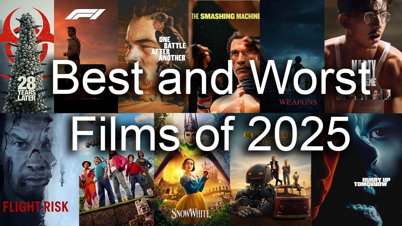 Best and Worst Films of 2025