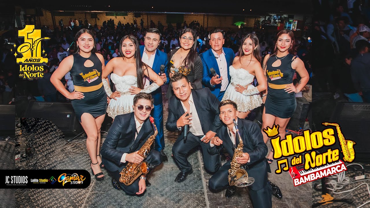 IDOLOS DEL NORTE - LA DUDA  -  SOY EL AMOR DE TU VIDA  - TRABAJO DURO EN ESTA VIDA / 11 ANIVERSARIO