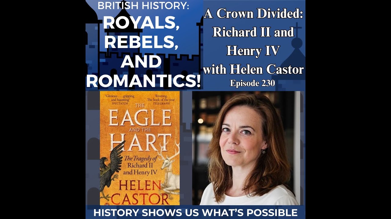 A Crown Divided: Richard II and Henry IV with Helen Castor