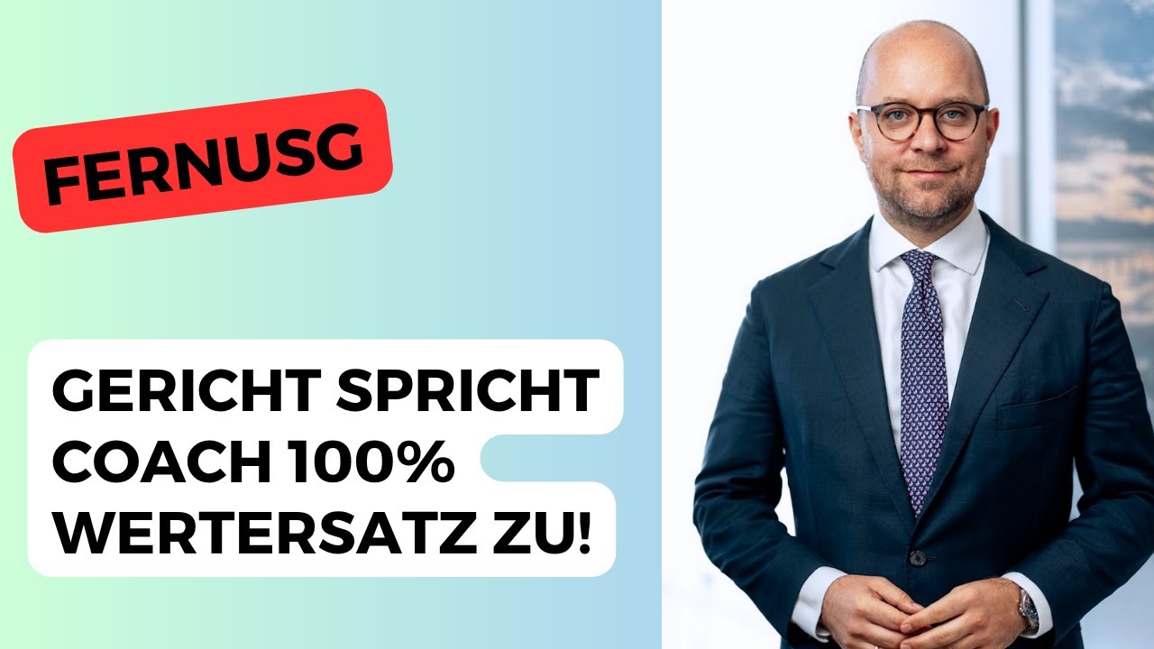 Trotz FernUSG kein Geld zurück! Gericht spricht Coaches Wertersatz zu