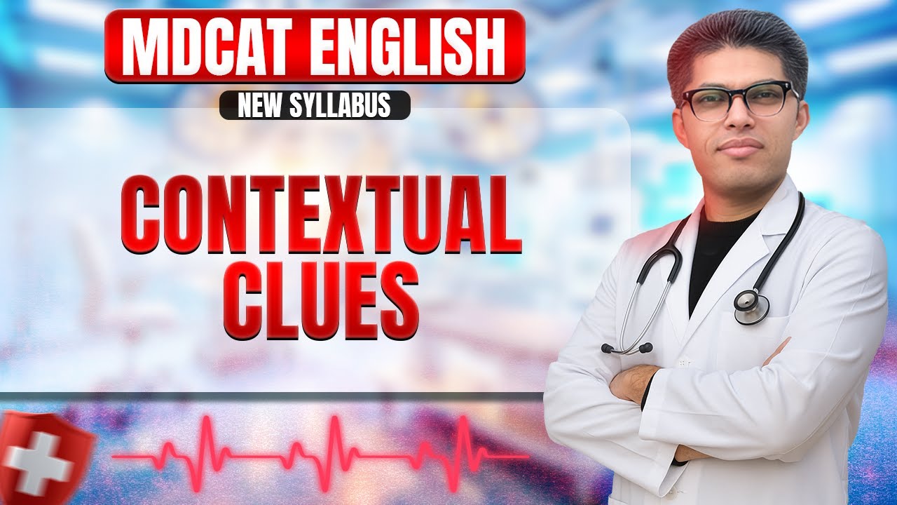 MDCAT English Lec 05 | Contextual Clues| EnglishKeys Academy