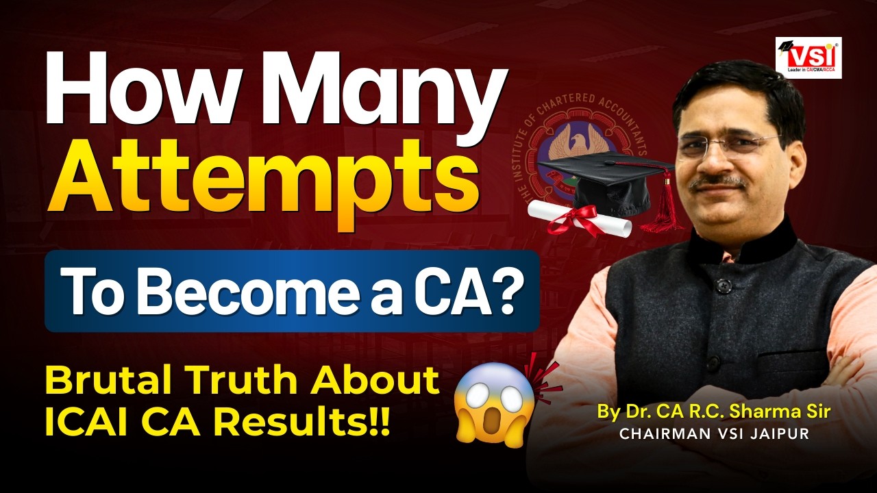 How Many Number of Attempts to Become a CA? Brutal Truth about ICAI Results!