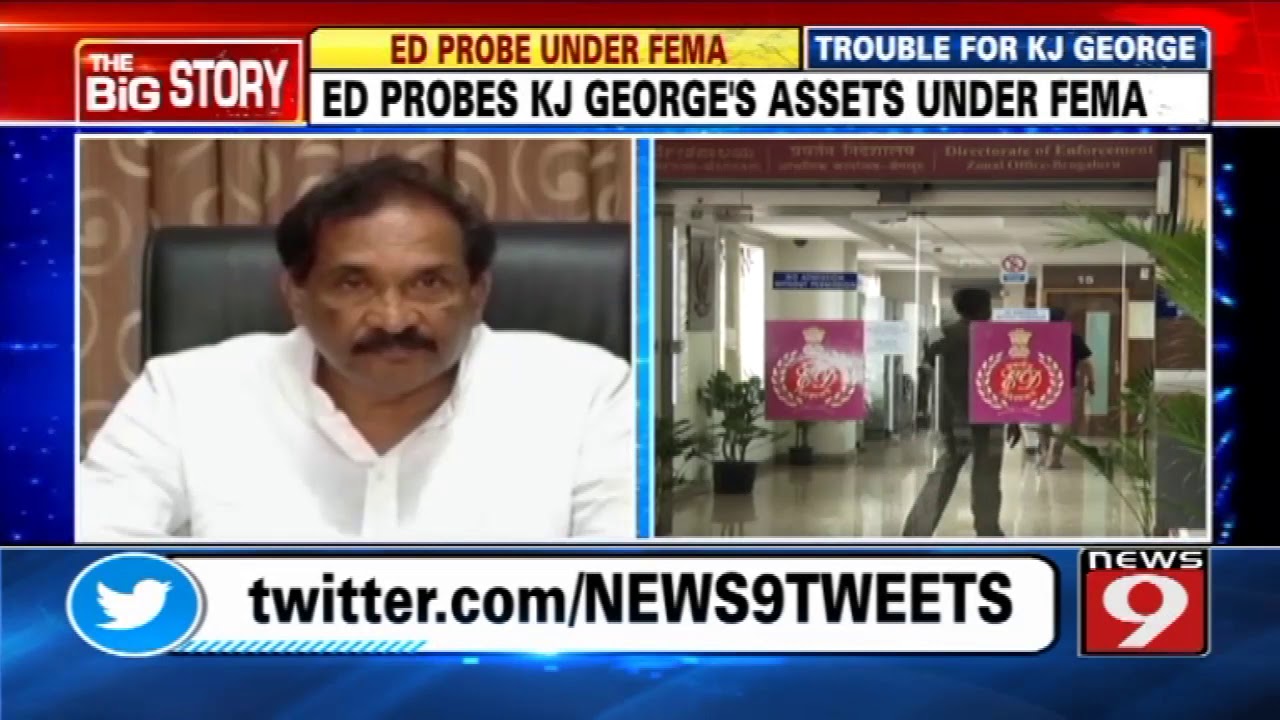 ED probes KJ George's assets under FEMA