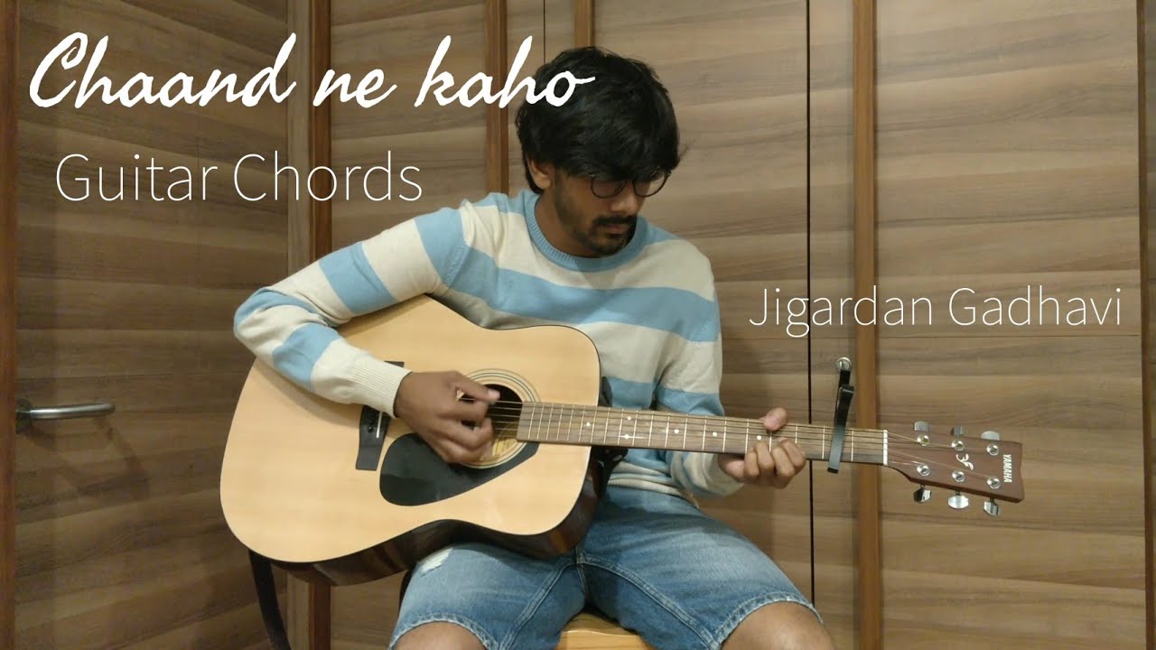 Chaand ne kaho || Guitar Cover and Lesson || Chords || Jigardan Gadhavi, Taniskaa Sanghvi
