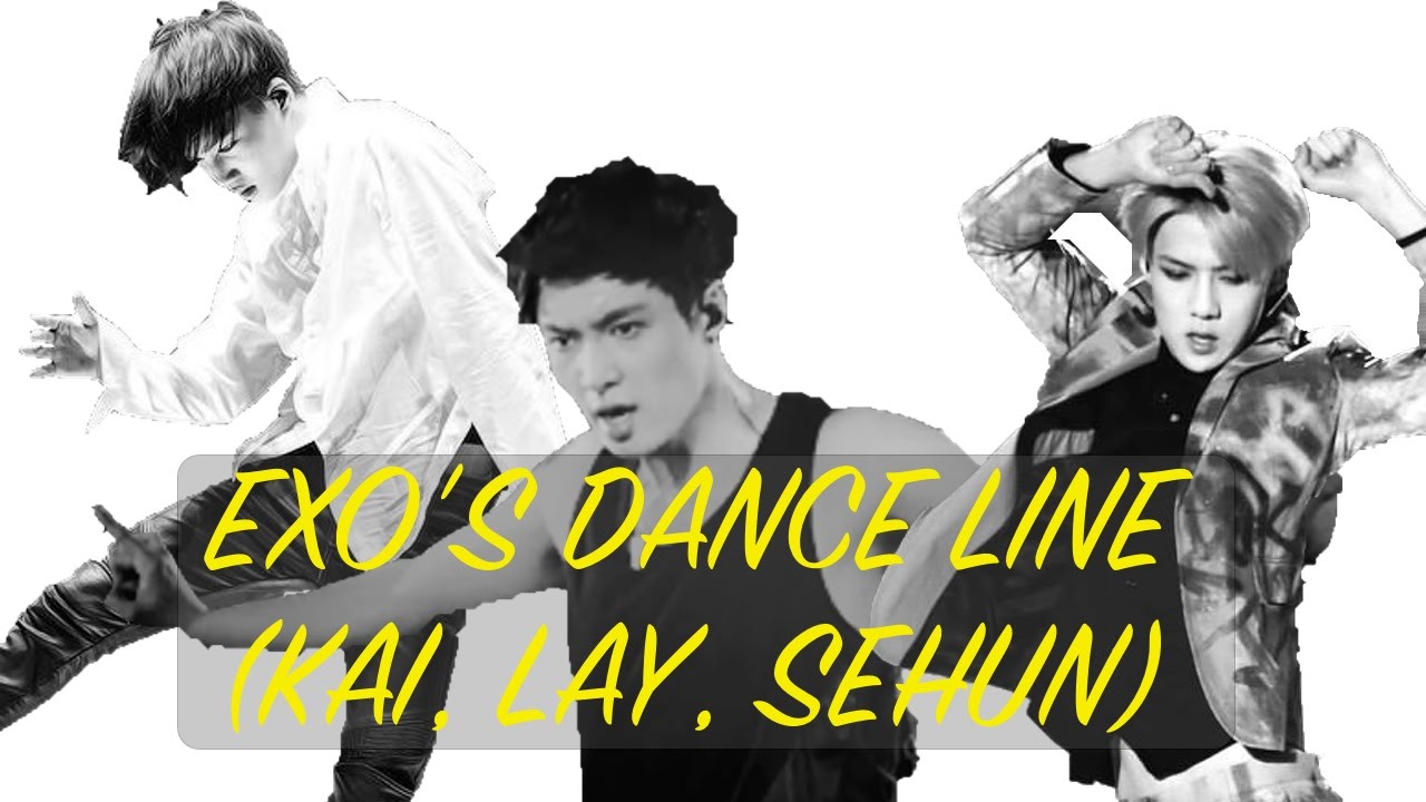 EXO'S DANCE LINE (KAI, LAY, SEHUN) | SEKAIXING COMPILATION