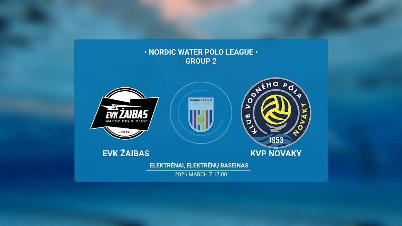 EVK ŽAIBAS vs KVP NOVAKY | NORDIC WATER POLO LEAGUE | GROUP 2