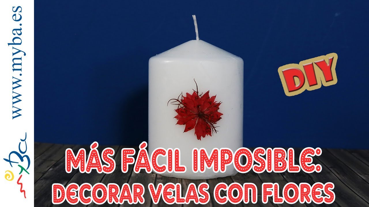 C&oacute;mo decorar velas con flores secas. M&aacute;s f&aacute;cil imposible. V&iacute;deo express.