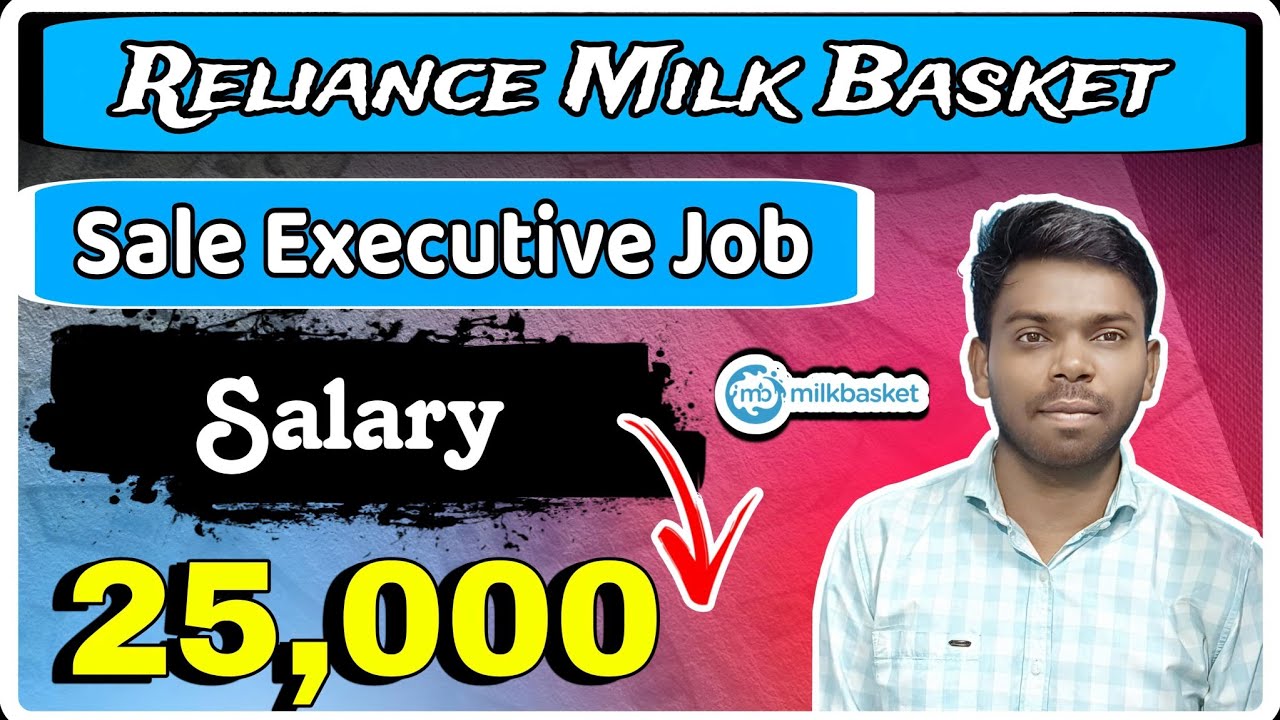 milkbasket sale executive job