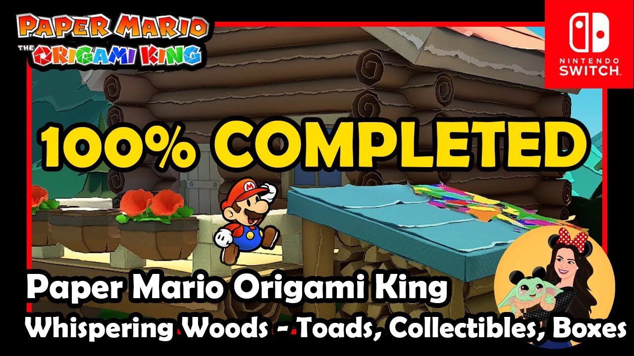 100% COMPLETION WHISPERING WOODS - Toads, blocks, collectibles & holes - Paper Mario Origami King