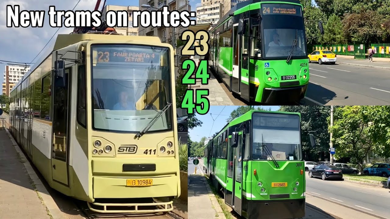 Bucur LF pe linia 23 & Tramvaie verzi de toate felurile pe liniile 24 și 45/New trams on 23 & 24, 45