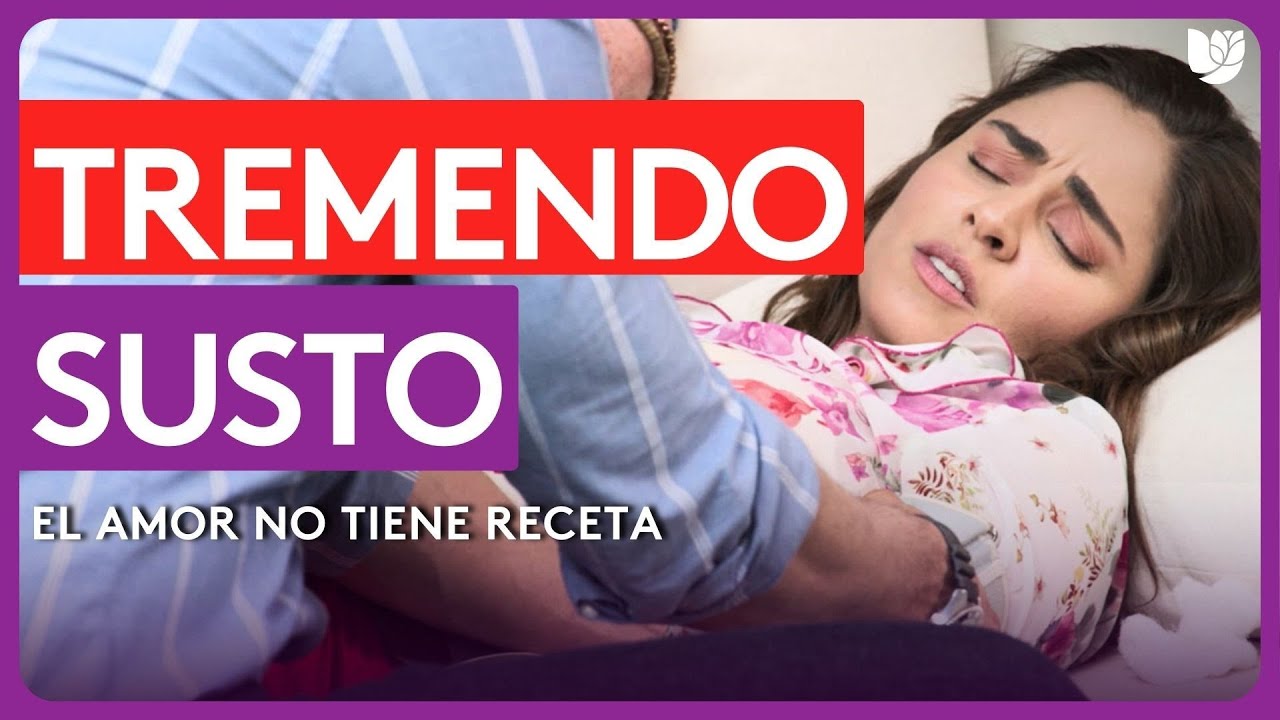 Paz sufre un inesperado desmayo | El Amor No Tiene Receta | Capítulo 90