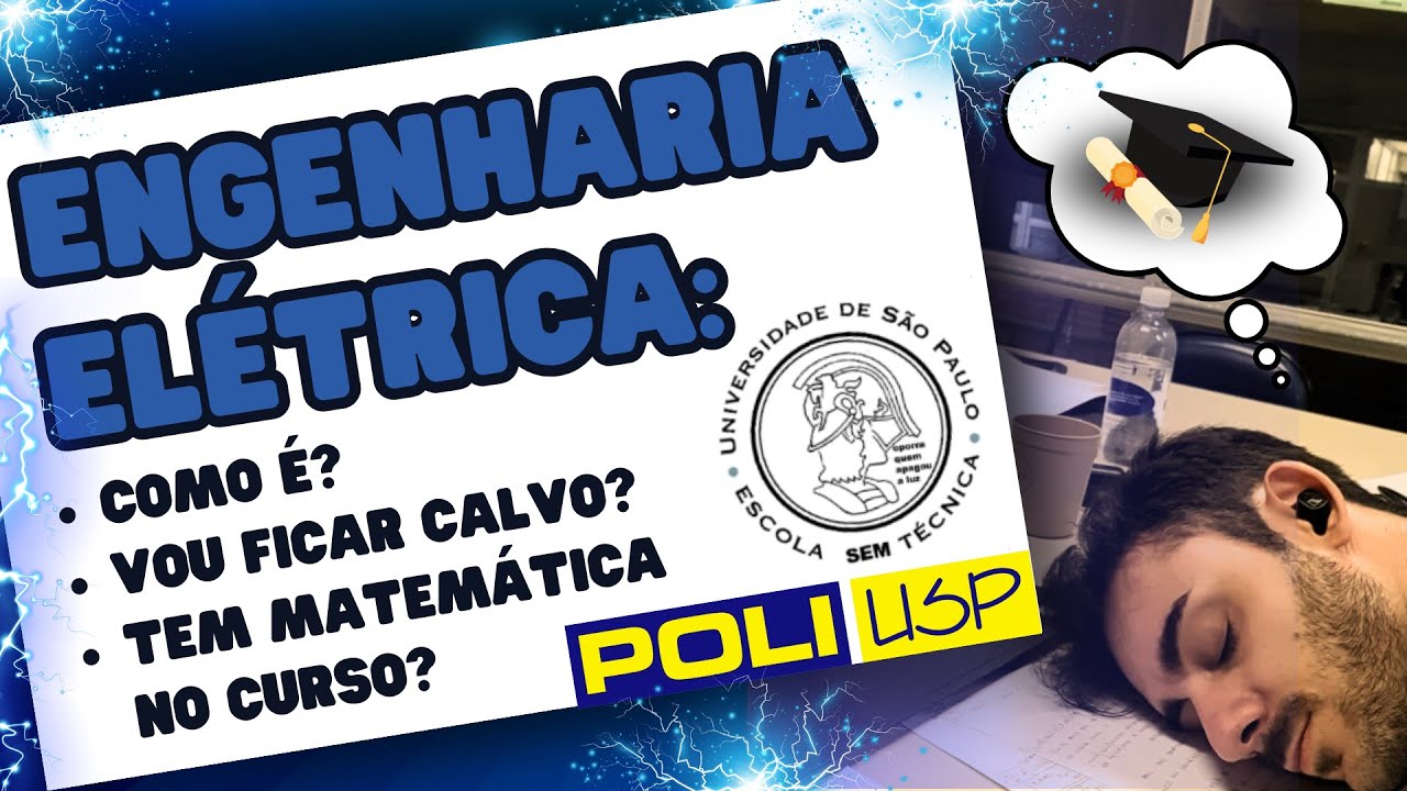 ENGENHARIA ELÉTRICA VALE A PENA? (POLI - USP)
