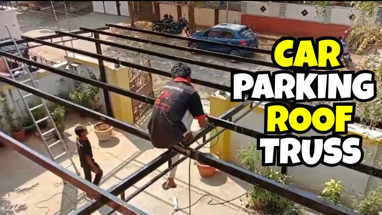 CAR PARKING ROOF TRUSS | ROOF FRAMING | METAL FABRICATION | JS ROOFING |  BEGINNERS GUIDE