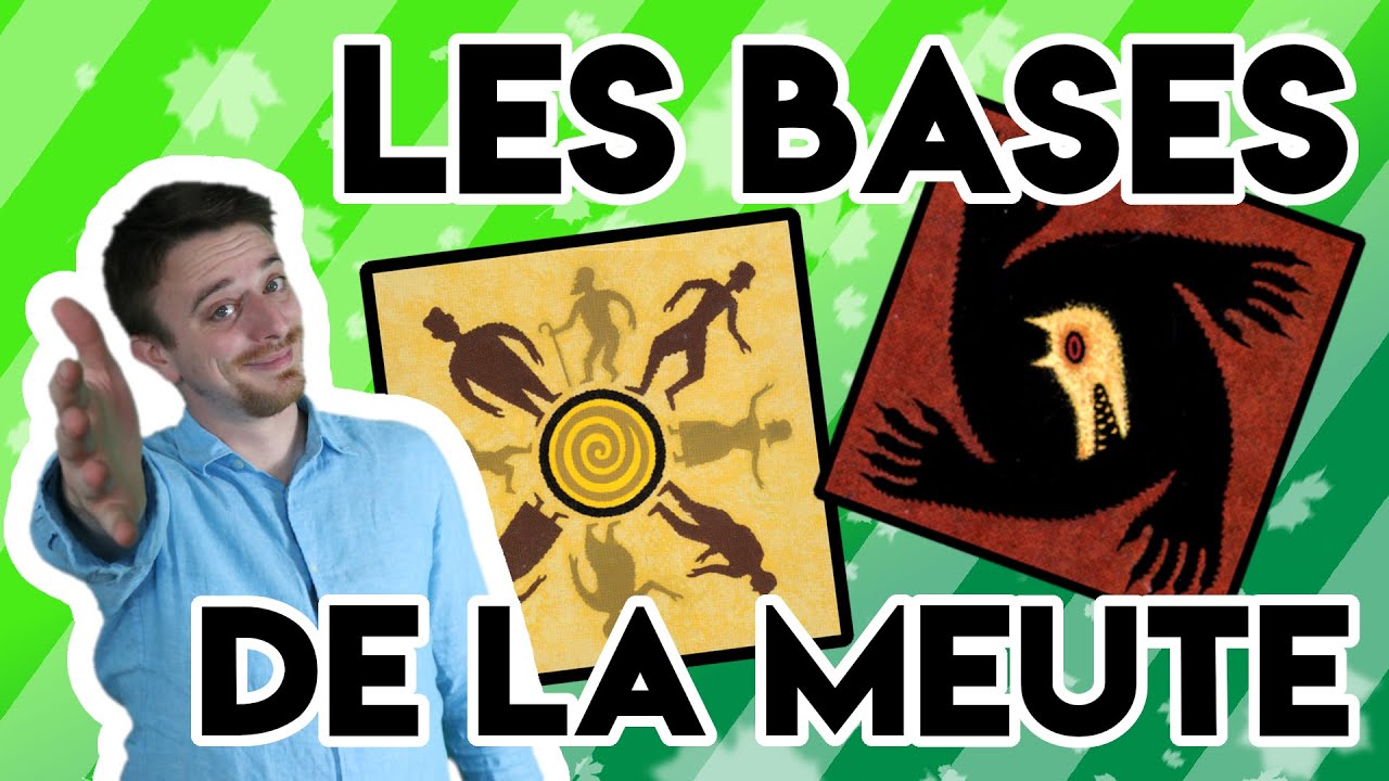LES RÈGLES DE BASE DE LA MEUTE - LOUP GAROU