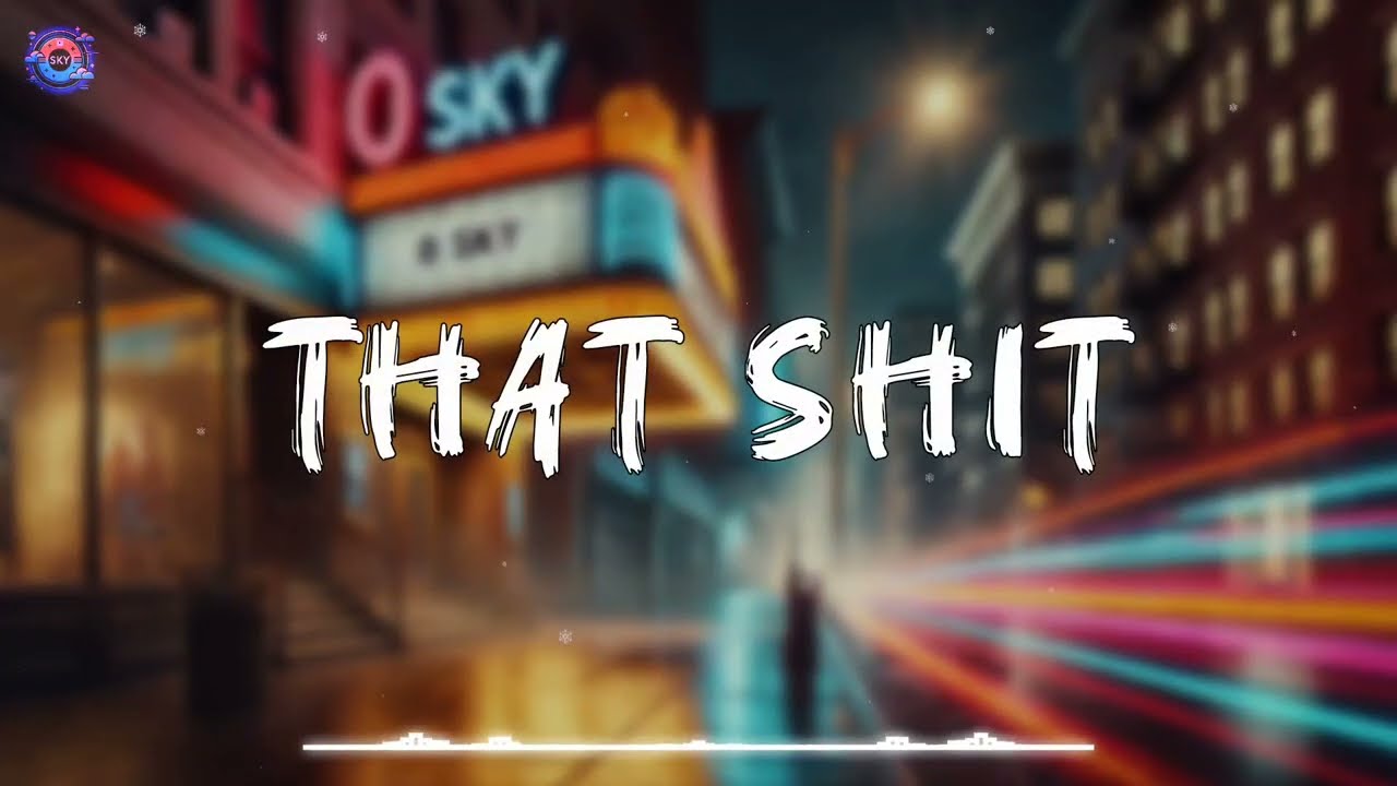 ITS B - That Shit (Official Lyric Video)