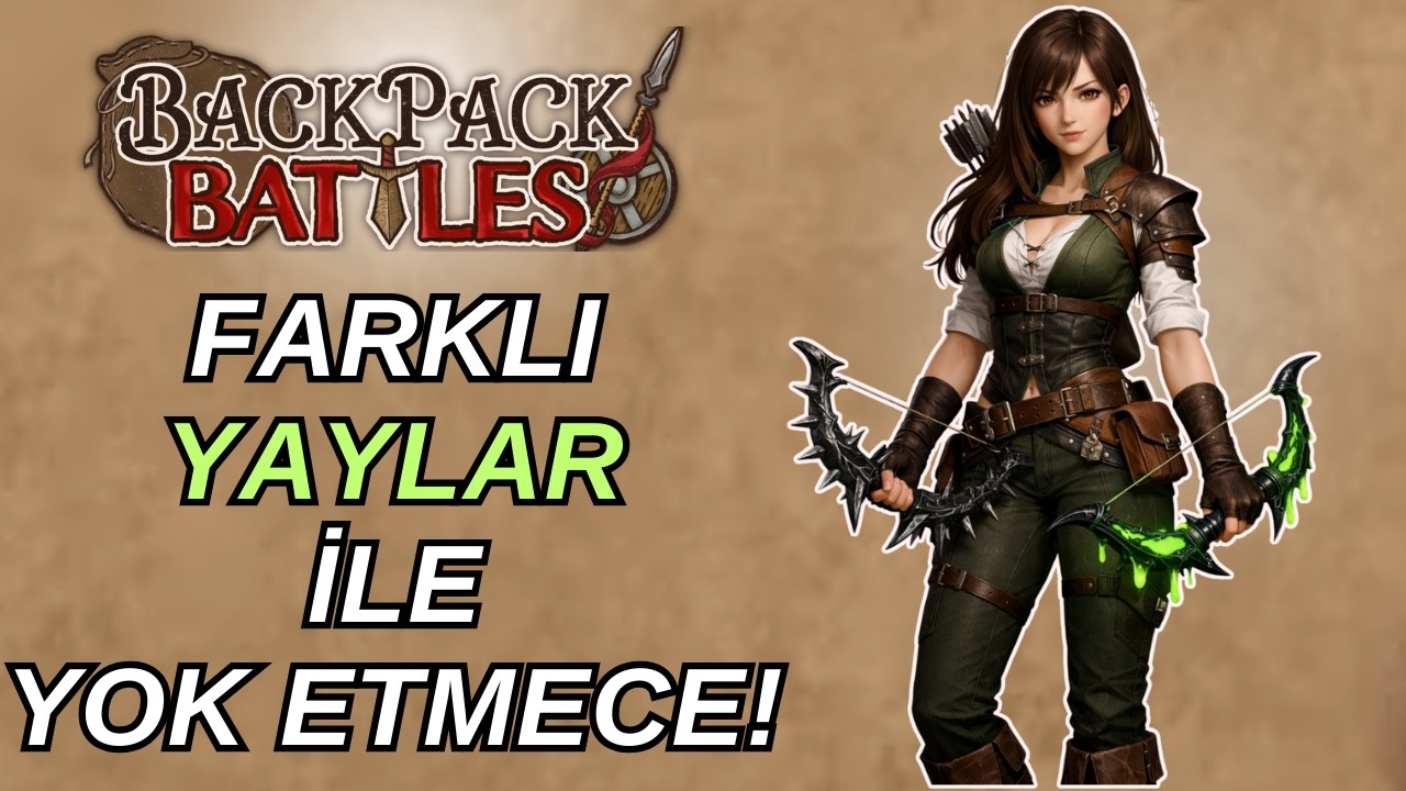 Yaylar ile eğlenceli build!!!| #backpackbattles