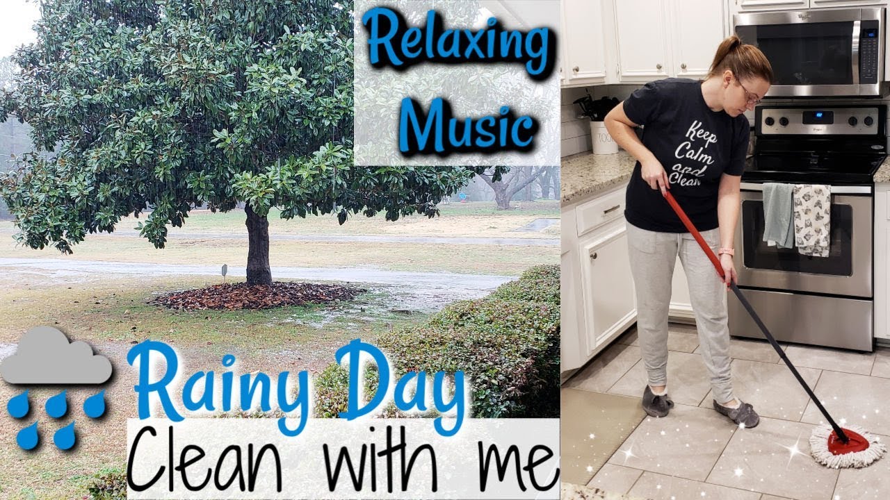 RAINY DAY CLEAN WITH ME | RELAXING CLEANING MUSIC