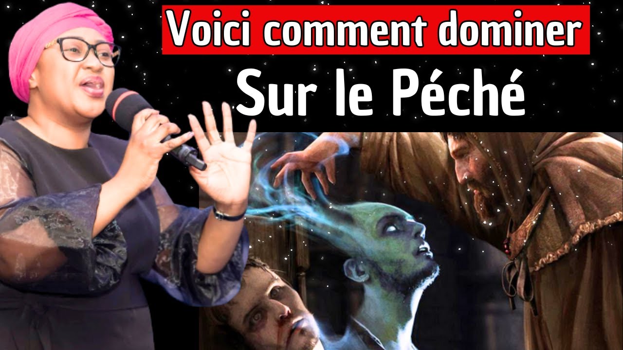 Voici comment dominer sur n'importe quel péché // Pasteur Joelle Kabasele