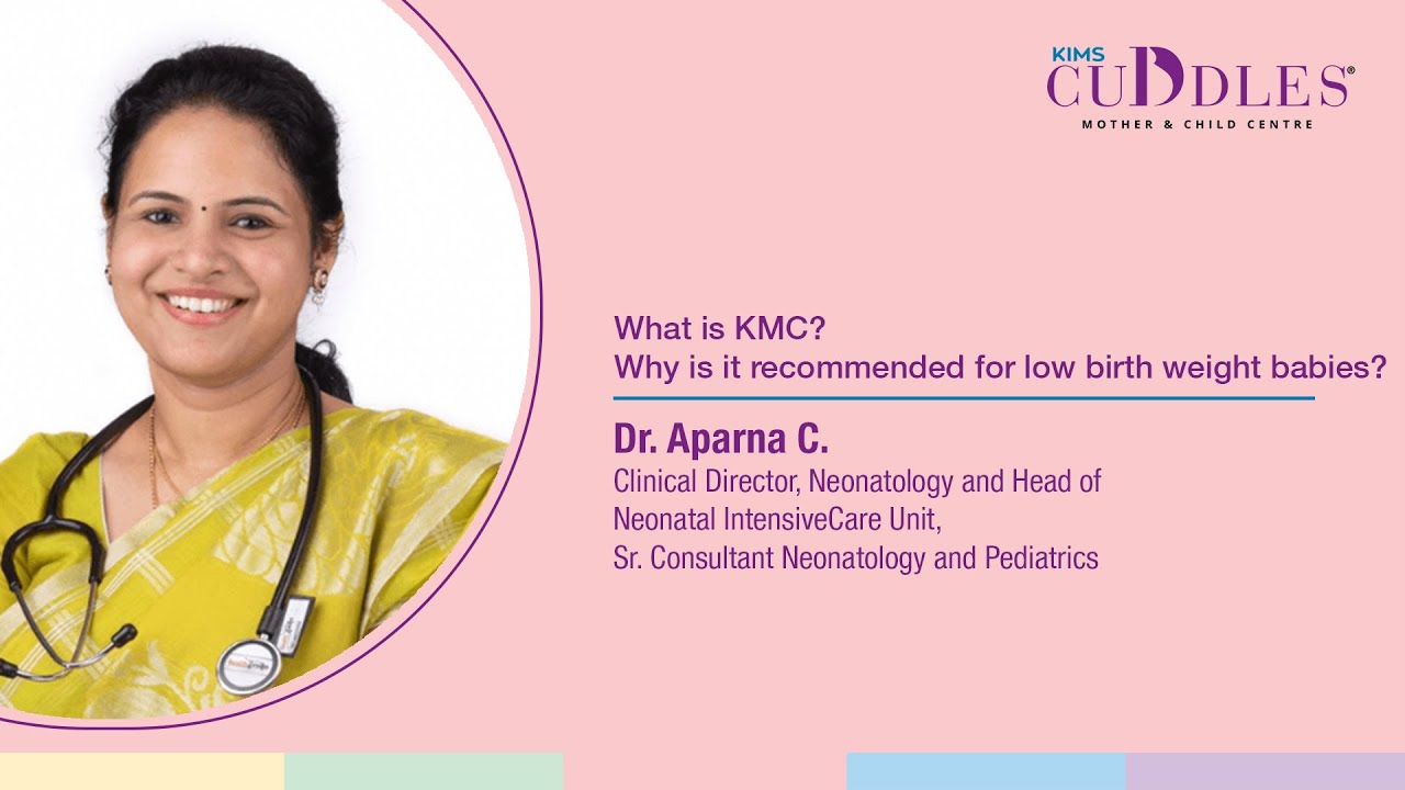 Understanding KMC: Why It's Essential for Low Birth Weight Babies | Dr. Aparna C.