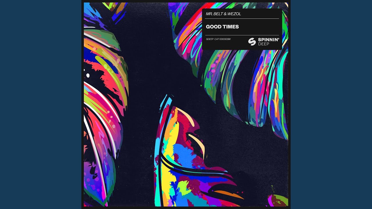 Good Times (Extended Mix)