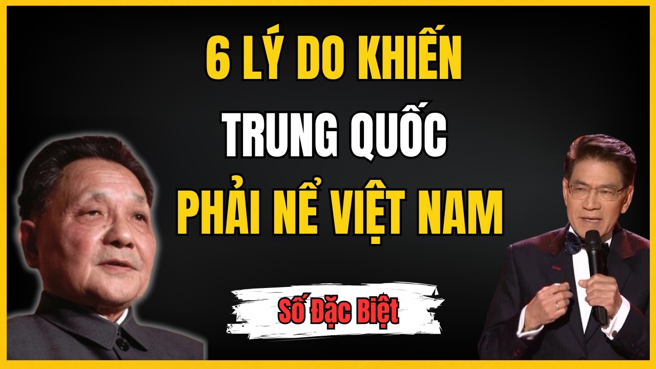 SỰ THẬT LỊCH SỬ: 6 LÝ DO KHIẾN TRUNG QUỐC LUÔN PHẢI NỂ TRỌNG VIỆT NAM