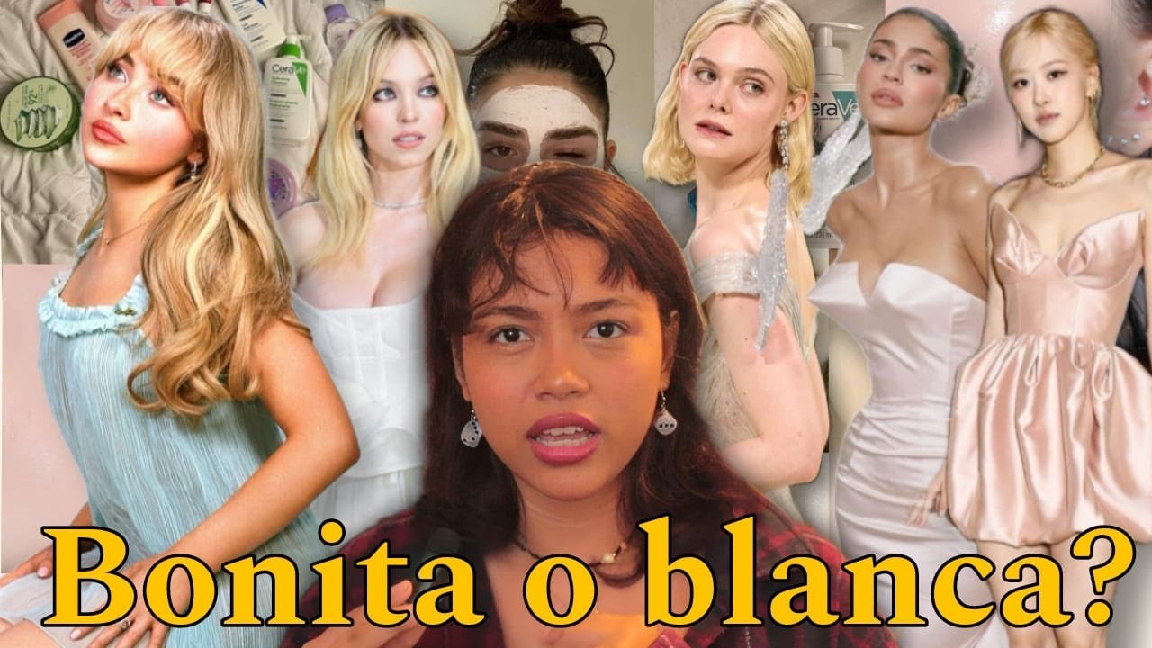 No eres bonita o solo no eres BLANCA